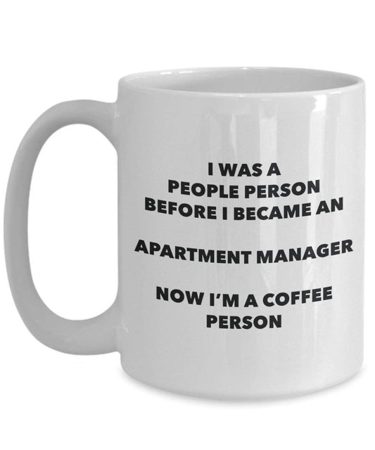 Apartment Manager Coffee Person Mug - Funny Tea Cocoa Cup - Birthday Christmas Coffee Lover Cute Gag Gifts Idea