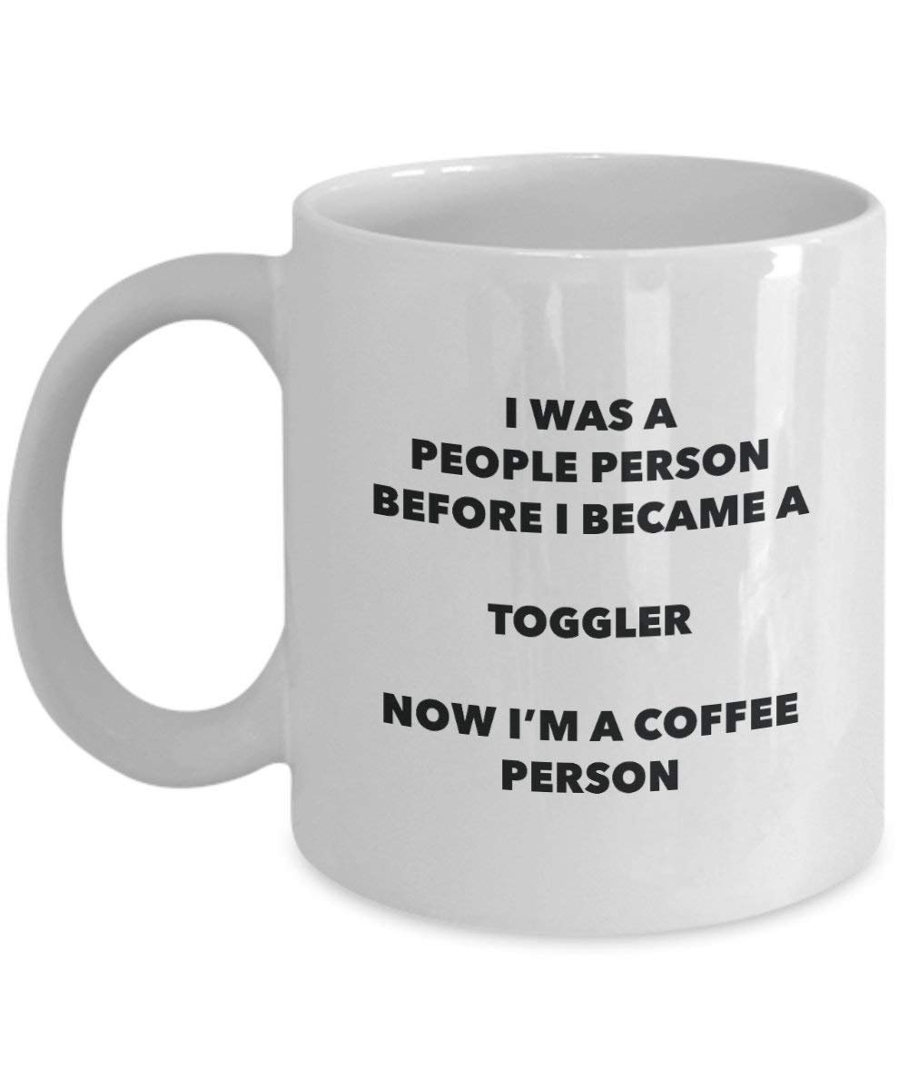 Toggler Coffee Person Mug - Funny Tea Cocoa Cup - Birthday Christmas Coffee Lover Cute Gag Gifts Idea