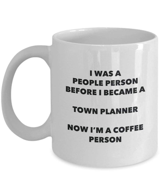Town Planner Coffee Person Mug - Funny Tea Cocoa Cup - Birthday Christmas Coffee Lover Cute Gag Gifts Idea