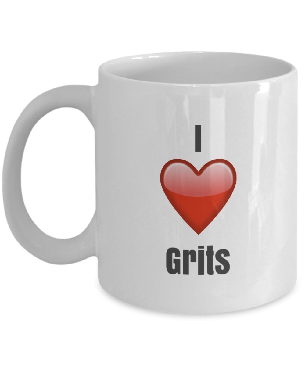 I Love Grits unique ceramic coffee mug Gifts Idea