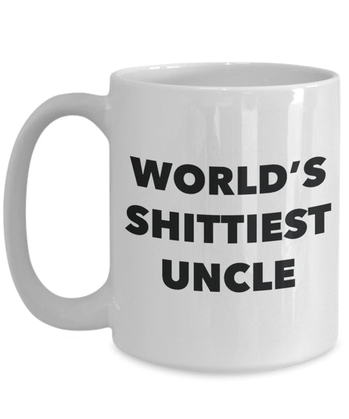 Uncle Mug - Coffee Cup - World's Shittiest Uncle - Uncle Gifts - Funny Novelty Birthday Present Idea