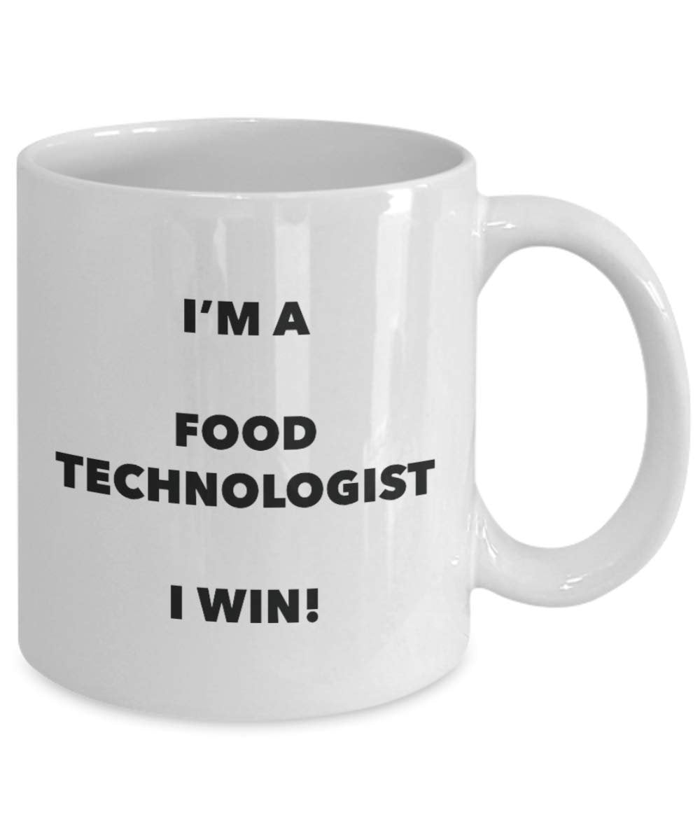 I'm a Food Technologist Mug I win - Funny Coffee Cup - Novelty Birthday Christmas Gag Gifts Idea