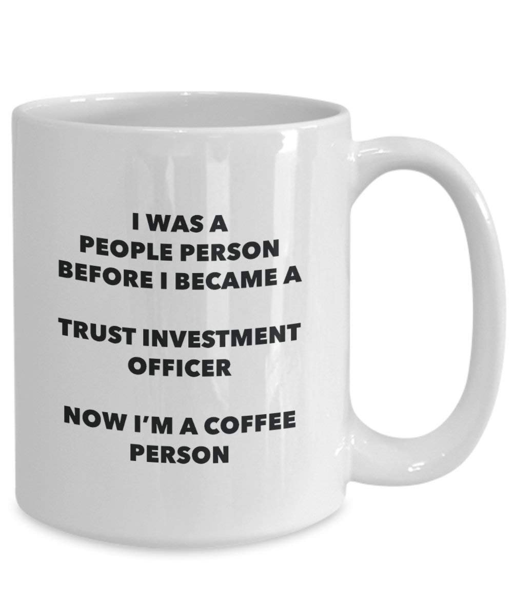 Trust Investissement officier personne à café Mug Tasse à thé de cacao – rigolo – Anniversaire de Noël amateur de café mignon Gag Gifts Idée 15oz blanc