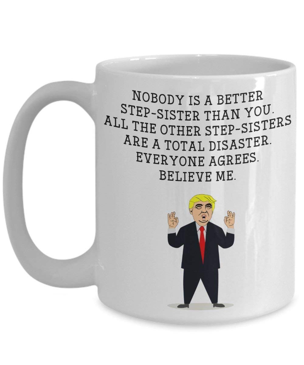 Funny Stepsister Trump Head Becher – Donald Trump Kaffeetasse – Neuheit Geschenkidee Stepsister Gag Idee Präsident