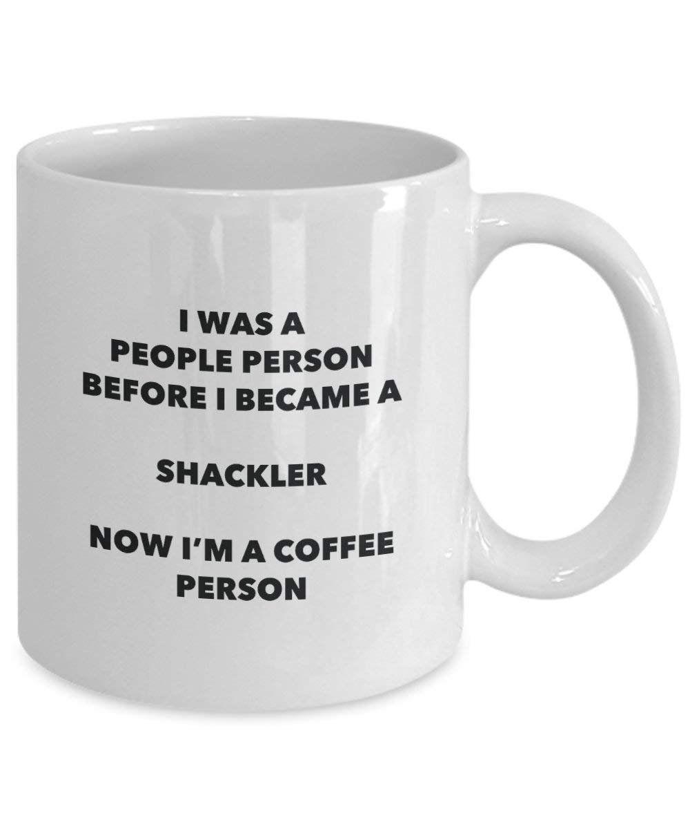 shackler Kaffee Person Tasse – Funny Tee Kakao-Tasse – Geburtstag Weihnachten Kaffee Lover Cute Gag Geschenke Idee