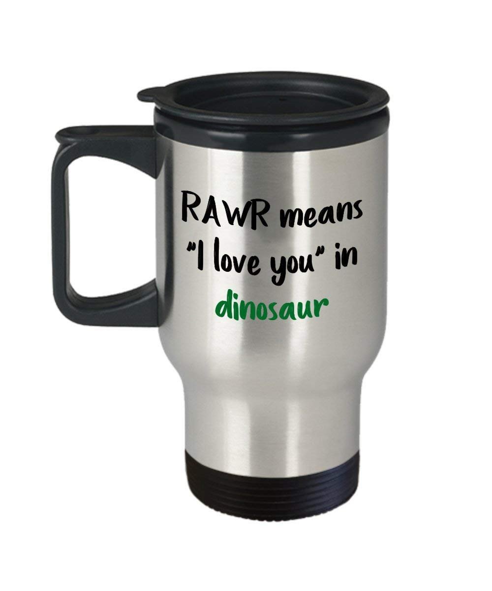 Rawr Means i Love you in Dinosaur Travel mug – Funny Tea Hot Cocoa caffè isolato tumbler Cup – Novità compleanno Natale anniversario GAG Gifts IDE