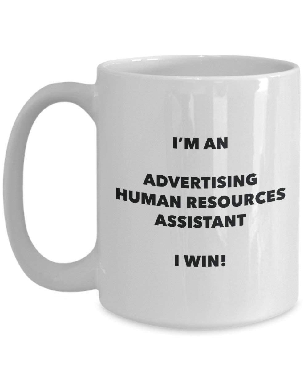 Werbung Echthaar Ressourcen Assistant Tasse – Ich bin ein Werbung Echthaar Ressourcen Assistant I Win. – Funny Kaffeetasse – Neuheit Geburtstag Weihnachten Gag Geschenke Idee 15oz weiß