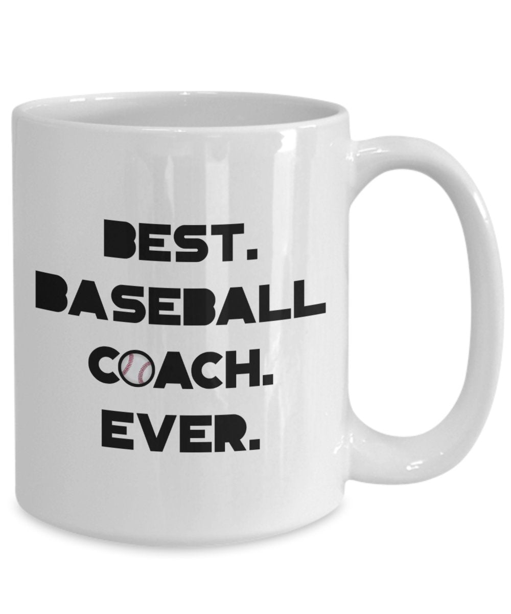 Coach Thank You Gift Baseball Mug - Best Baseball Coach Ever - Baseball Coach Gift - Funny Tea Hot Cocoa Coffee Cup - Novelty Birthday Christmas Gag