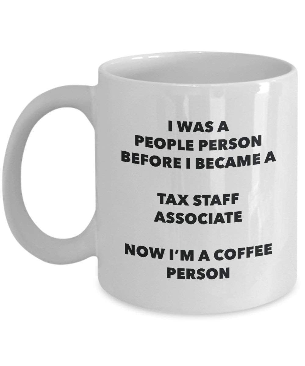 Tax Staff Associate Coffee Person Mug - Funny Tea Cocoa Cup - Birthday Christmas Coffee Lover Cute Gag Gifts Idea