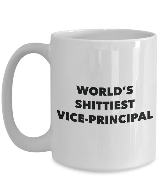 Vice-principal Coffee Mug - World's Shittiest Vice-principal - Gifts for Vice-principal - Funny Novelty Birthday Present Idea