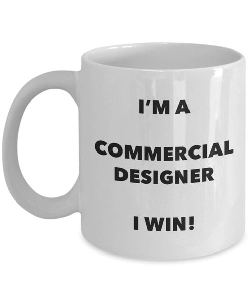 Kommerzieller Designer-Tasse – I 'm a Designer I Win. – Funny Kaffeetasse – Neuheit Geburtstag Weihnachten Gag Geschenke Idee 11oz weiß