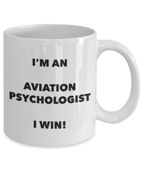 Aviation Psychologe Tasse – Ich bin ein Aviation Psychologe I Win. – Funny Kaffeetasse – Neuheit Geburtstag Weihnachten Gag Geschenke Idee