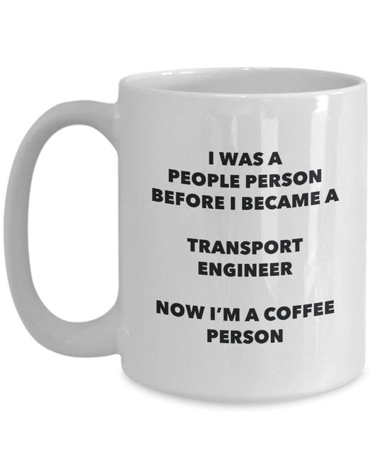 Transport Engineer Coffee Person Mug - Funny Tea Cocoa Cup - Birthday Christmas Coffee Lover Cute Gag Gifts Idea