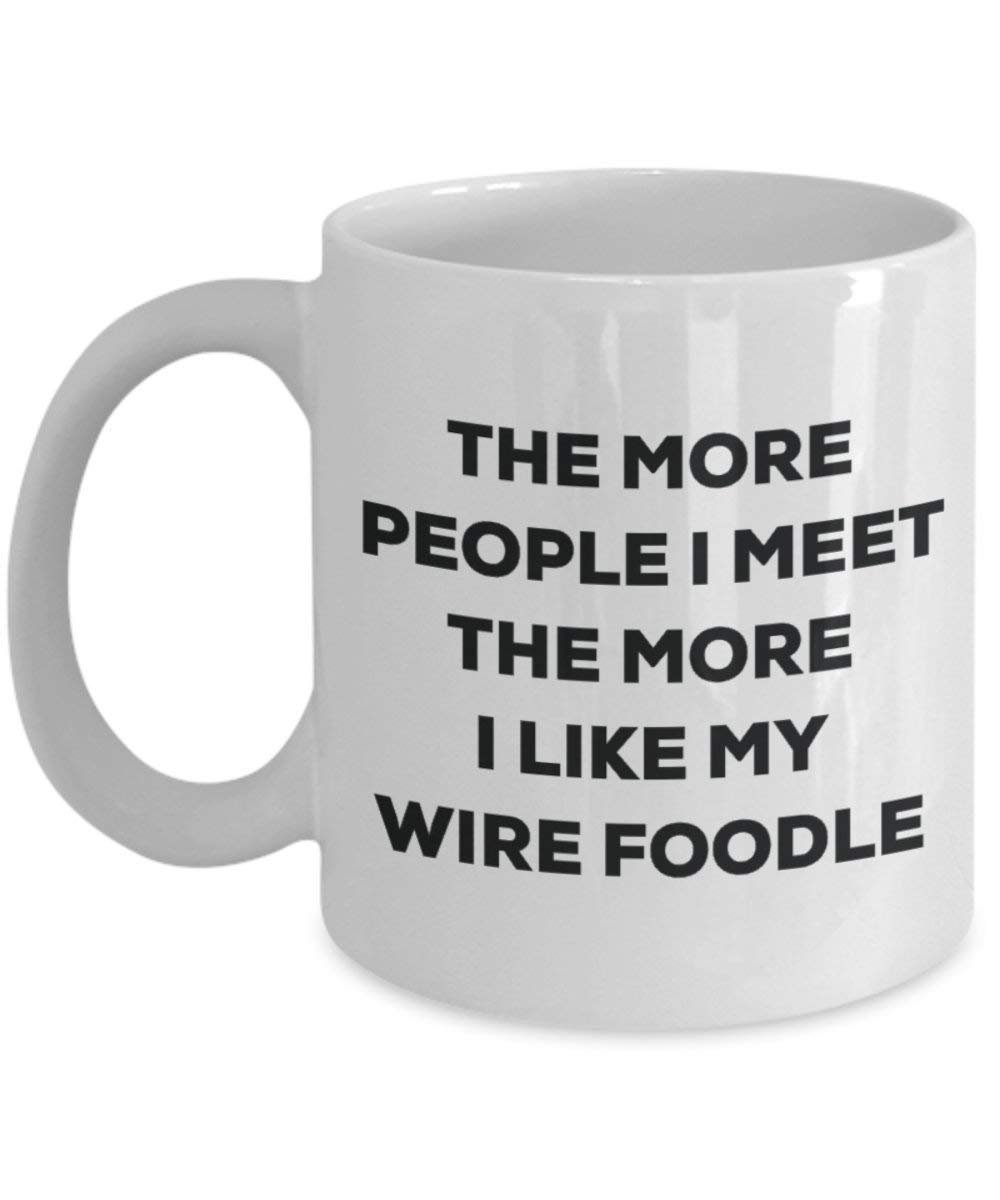 Le plus de personnes I Meet the More I Like My fils Foodle Mug de Noël – Funny Tasse à café – amateur de chien mignon Gag Gifts Idée 15oz blanc