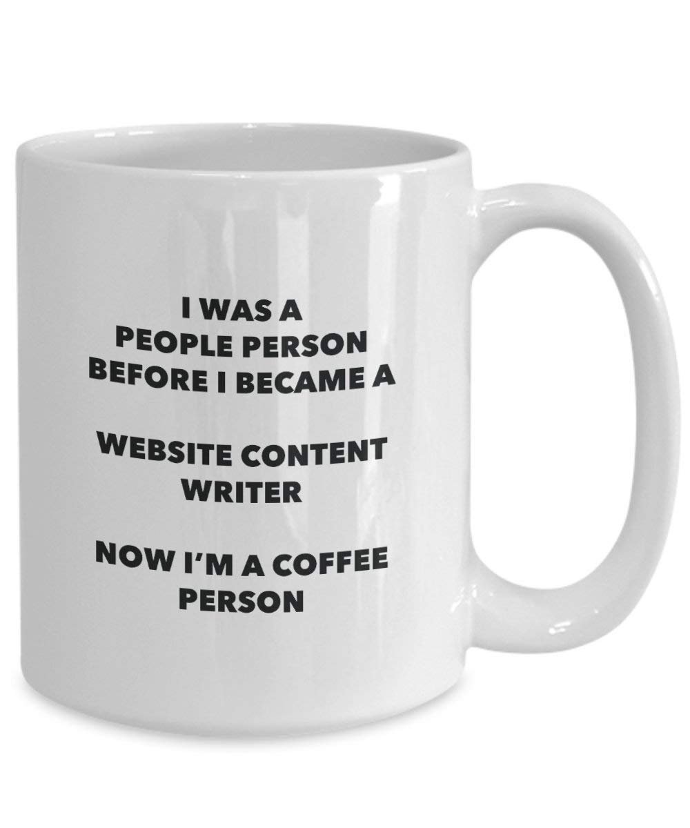 Website Content Writer Coffee Person Mug - Funny Tea Cocoa Cup - Birthday Christmas Coffee Lover Cute Gag Gifts Idea