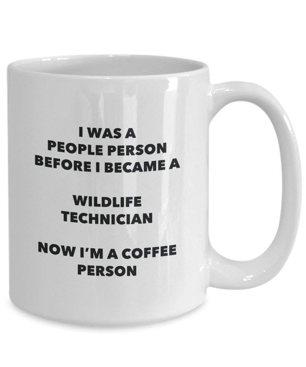 Wildlife Technician Coffee Person Mug - Funny Tea Cocoa Cup - Birthday Christmas Coffee Lover Cute Gag Gifts Idea