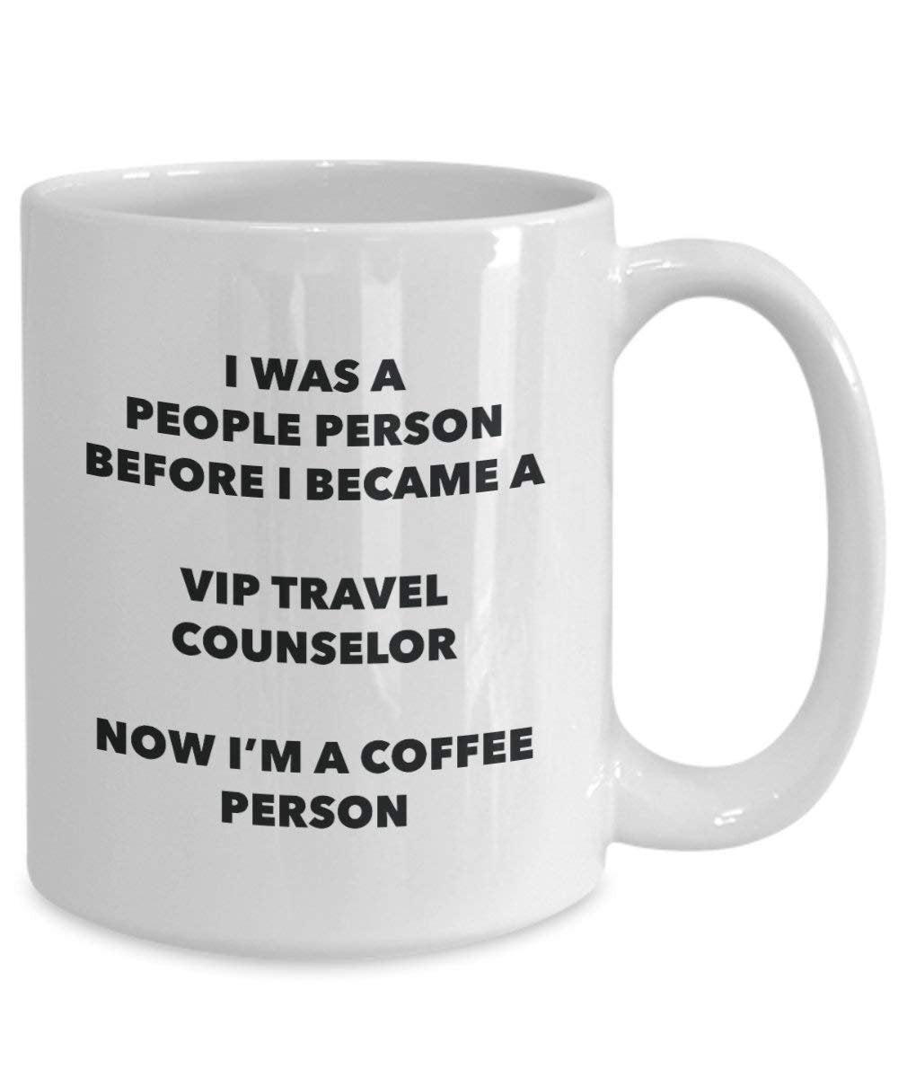 Vip Travel Counselor Coffee Person Mug - Funny Tea Cocoa Cup - Birthday Christmas Coffee Lover Cute Gag Gifts Idea