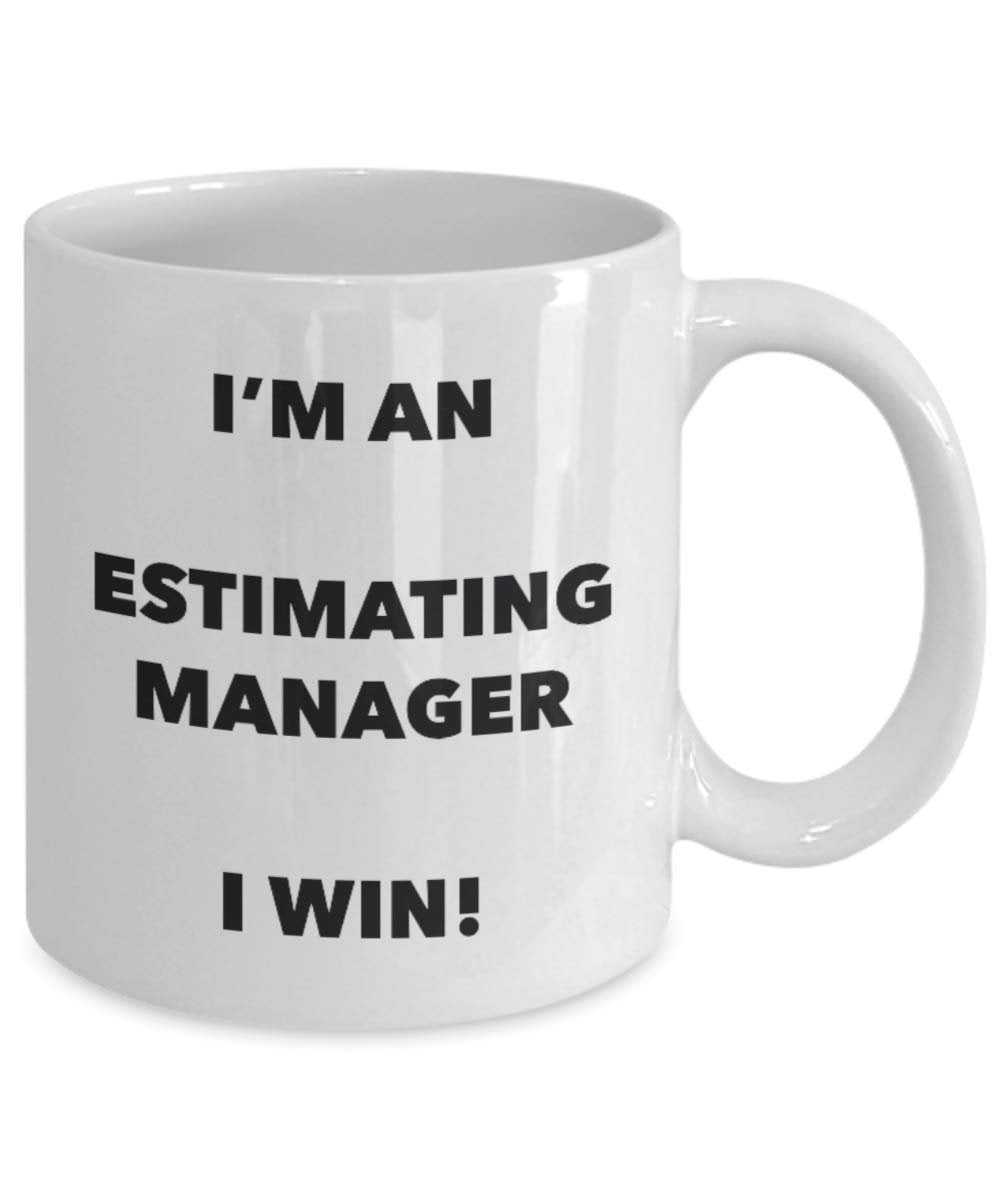 Kaffeebecher mit Aufschrift „I'm an estimating Manager“, lustige Kaffeetasse, Geschenkidee für Geburtstag, Weihnachten