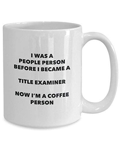 Title Examiner Coffee Person Mug - Funny Tea Cocoa Cup - Birthday Christmas Coffee Lover Cute Gag Gifts Idea