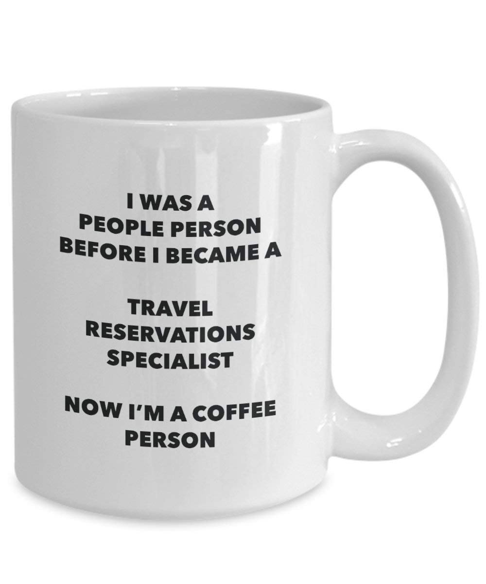 Travel Reservations Specialist Coffee Person Mug - Funny Tea Cocoa Cup - Birthday Christmas Coffee Lover Cute Gag Gifts Idea