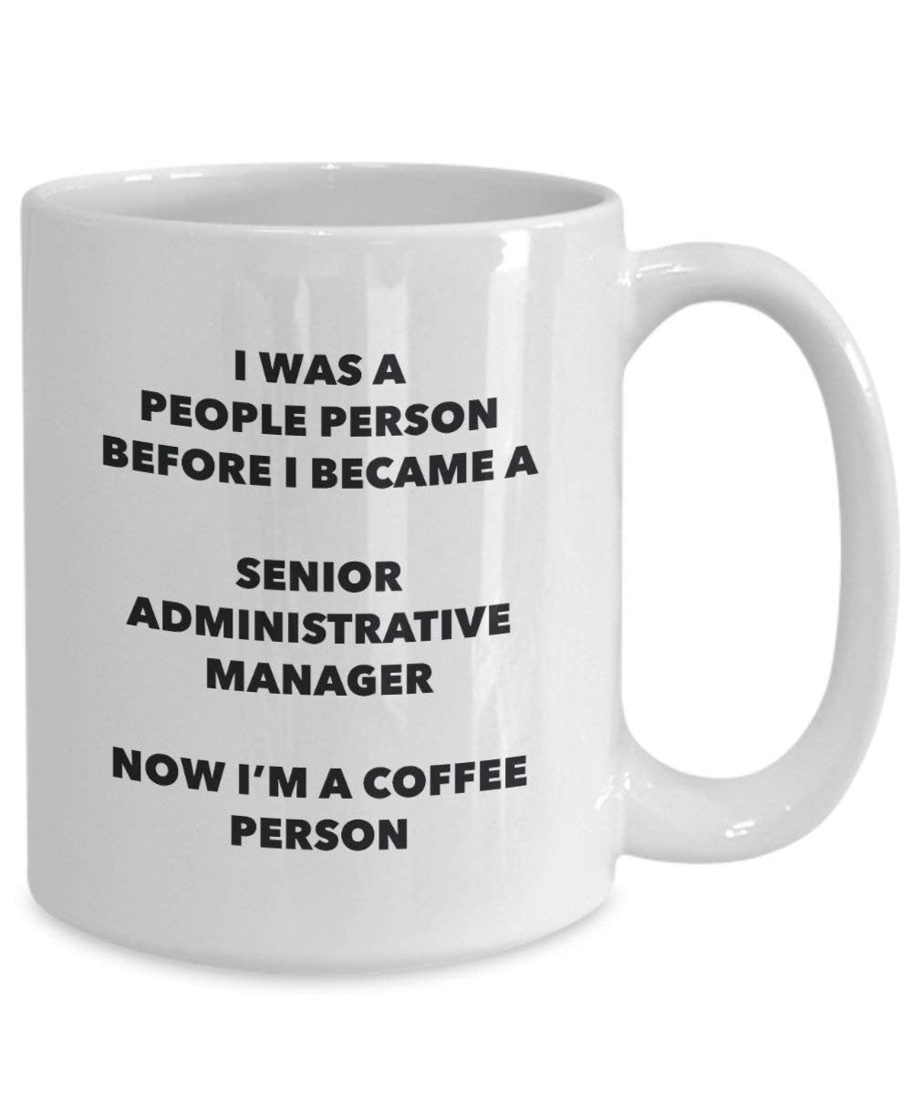 Senior Administrative Manager Kaffee Person Tasse – Funny Tee Kakao-Tasse – Geburtstag Weihnachten Kaffee Lover Cute Gag Geschenke Idee