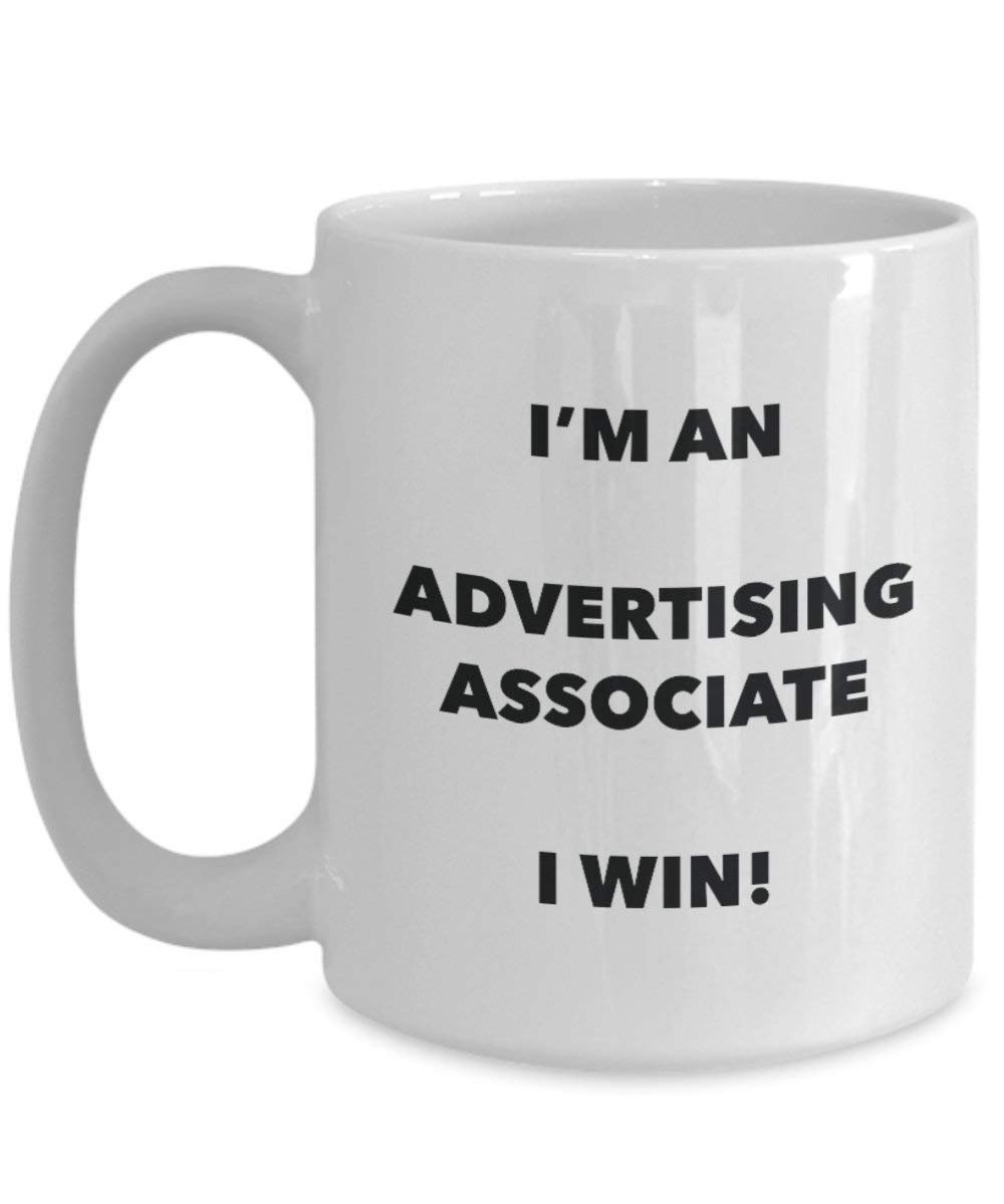 Werbung Associate Tasse – Ich bin ein Werbung Associate I Win. – Funny Kaffeetasse – Neuheit Geburtstag Weihnachten Gag Geschenke Idee 11oz weiß