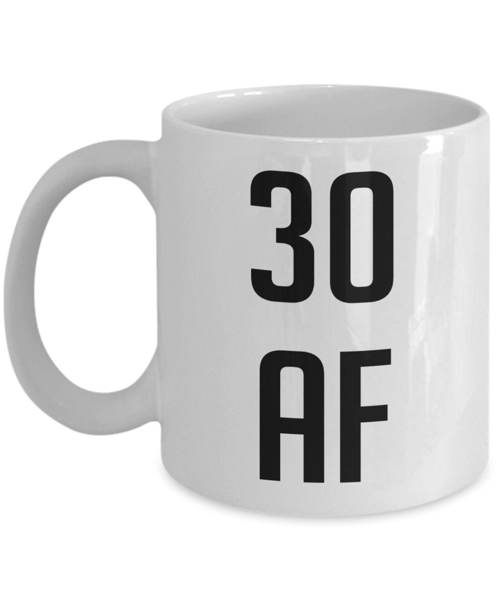 30 af Tasse – Lustige Teetasse für heiße Kakao, Geschenkidee zum 30. Geburtstag 15oz weiß