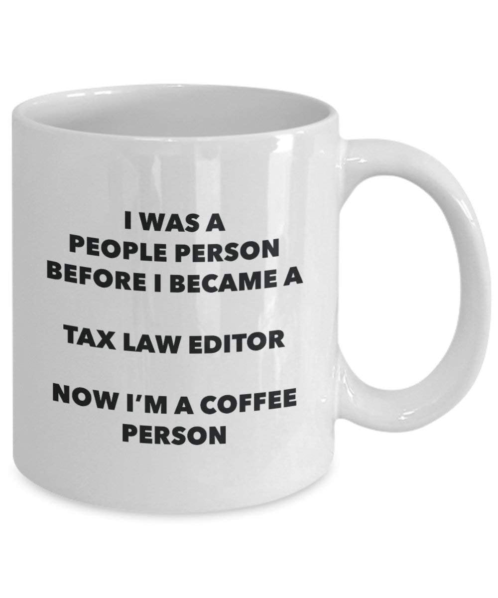 taxes loi éditeur personne à café Mug Tasse à thé de cacao – rigolo – Anniversaire de Noël amateur de café mignon Gag Gifts Idée 11oz blanc