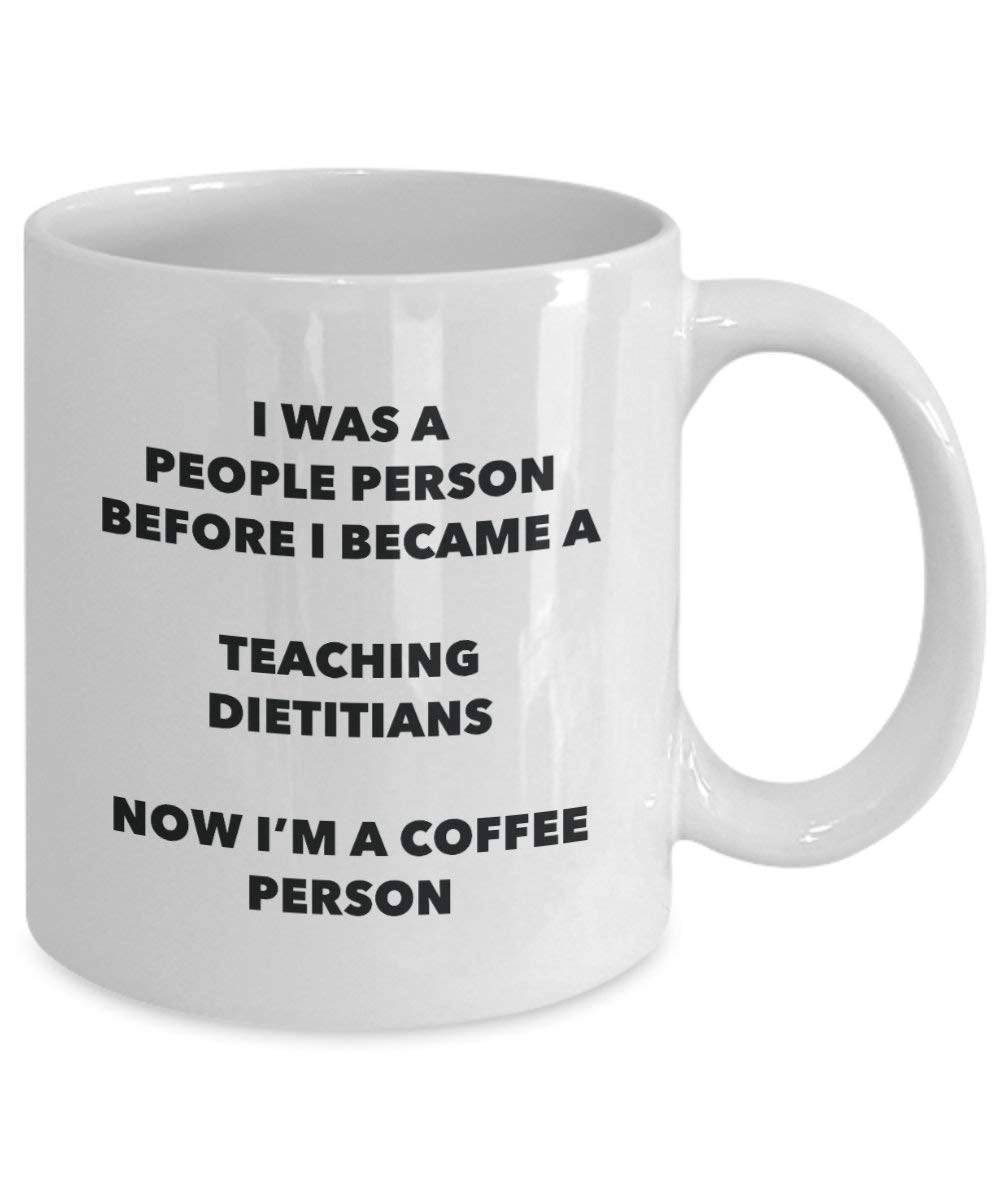 Teaching dietitians Kaffee Person Tasse – Funny Tee Kakao-Tasse – Geburtstag Weihnachten Kaffee Lover Cute Gag Geschenke Idee