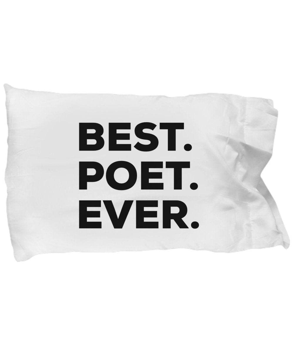 SpreadPassion Poet Pillow Case - Best Poet Ever - Funny Gift For Poets - Poetry Poetic - Funny Present Ideas - Birthday Christmas
