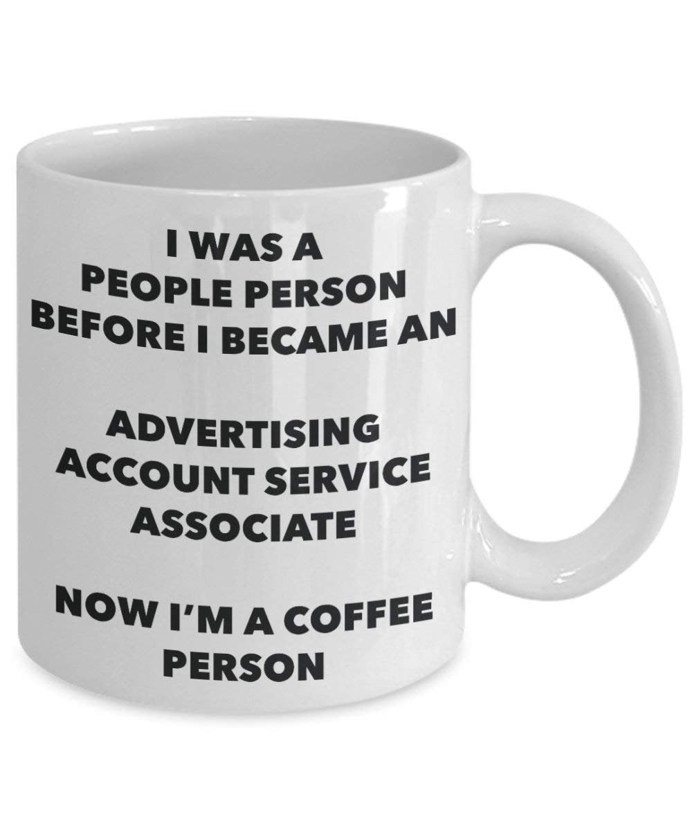 Advertising Account Service Associate Coffee Person Mug - Funny Tea Cocoa Cup - Birthday Christmas Coffee Lover Cute Gag Gifts Idea