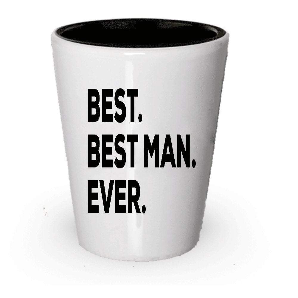 Bestman Shot Glass - Best Man Ever - Bestman Gifts - Funny Wedding Gifts From Groom (1)