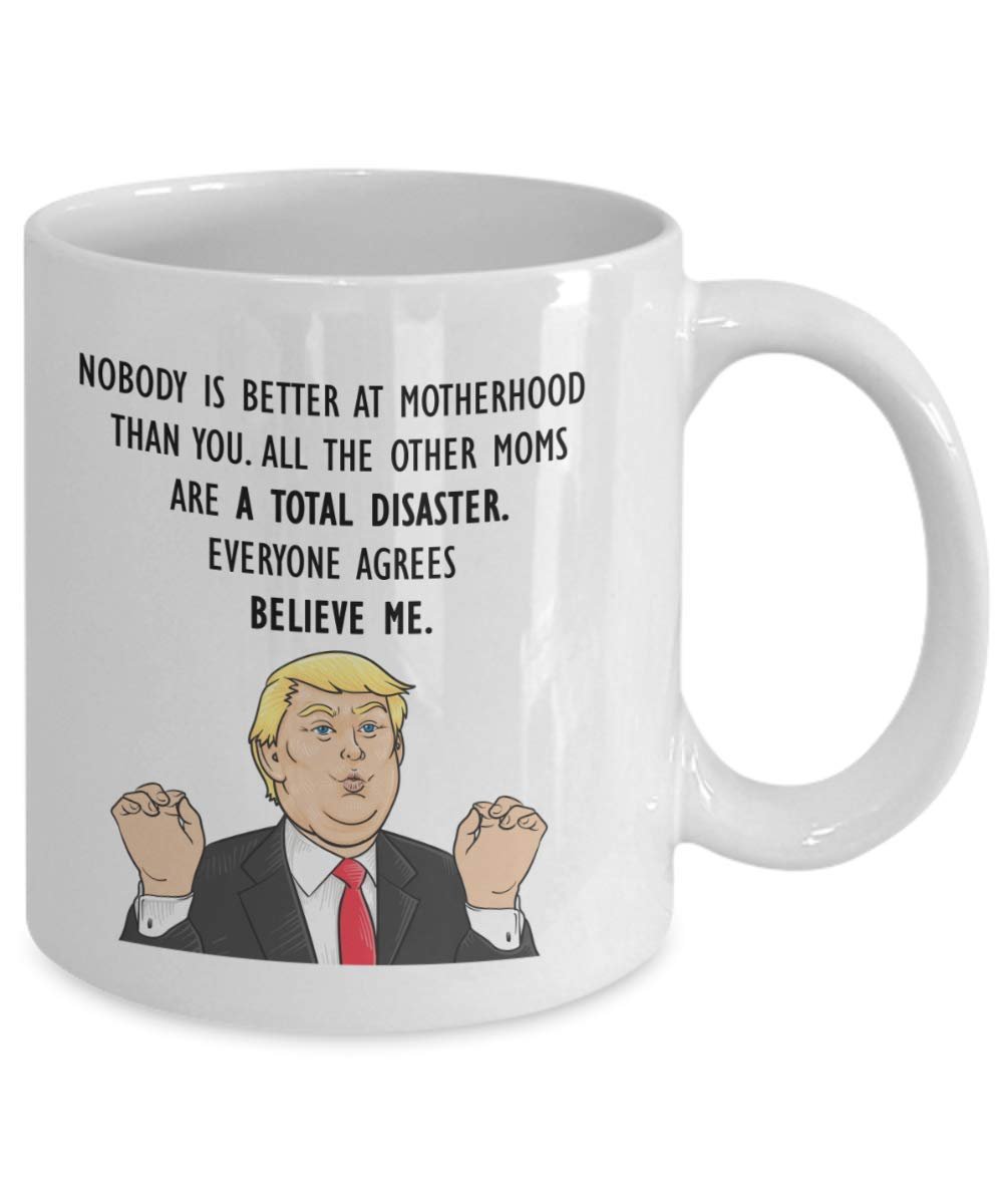 Funny Mom Mug Trump Head Donald Coffee Cup President Mother’s Day Novelty Gift Idea Mommy Best Ever