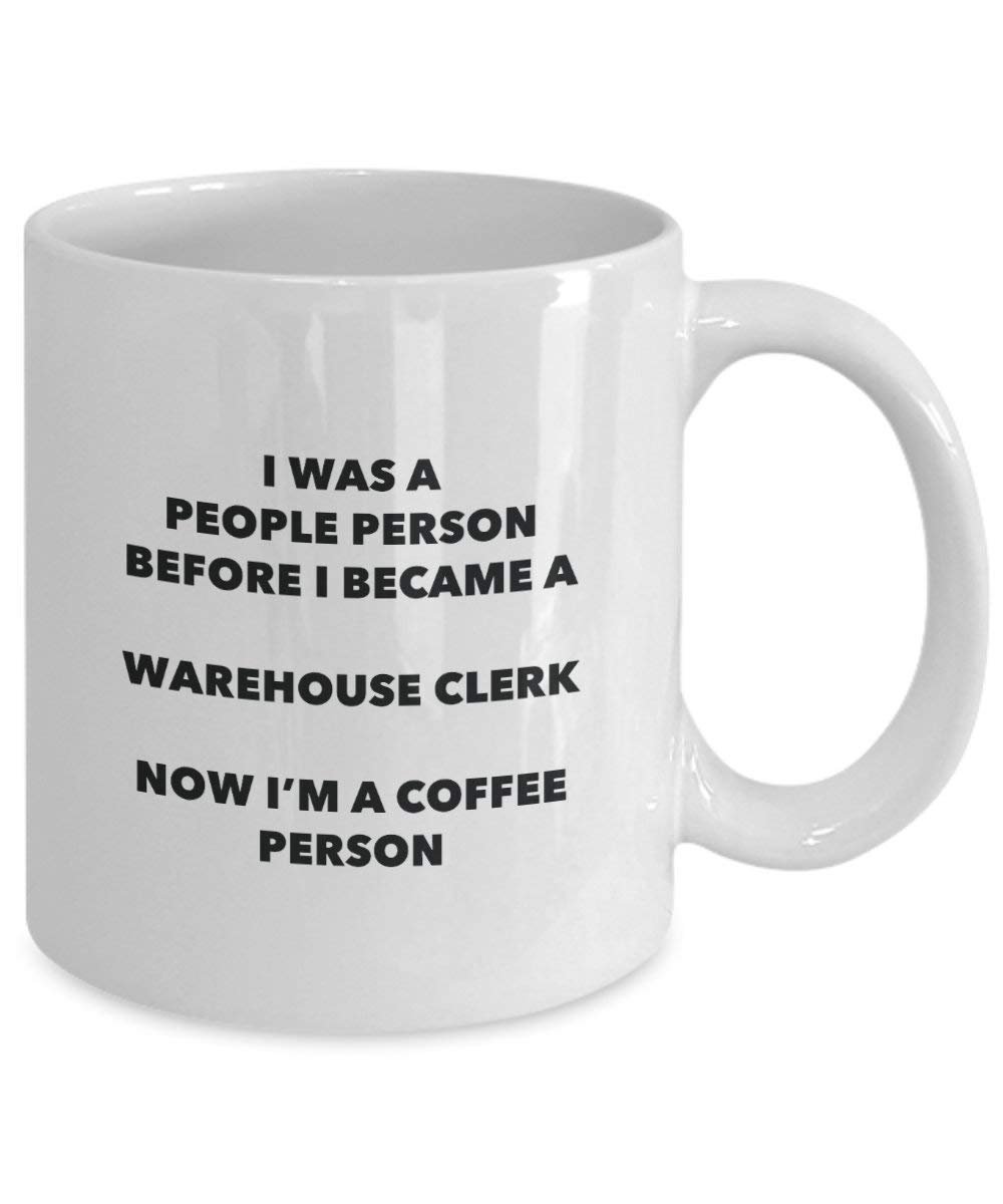 Warehouse Clerk Coffee Person Mug - Funny Tea Cocoa Cup - Birthday Christmas Coffee Lover Cute Gag Gifts Idea