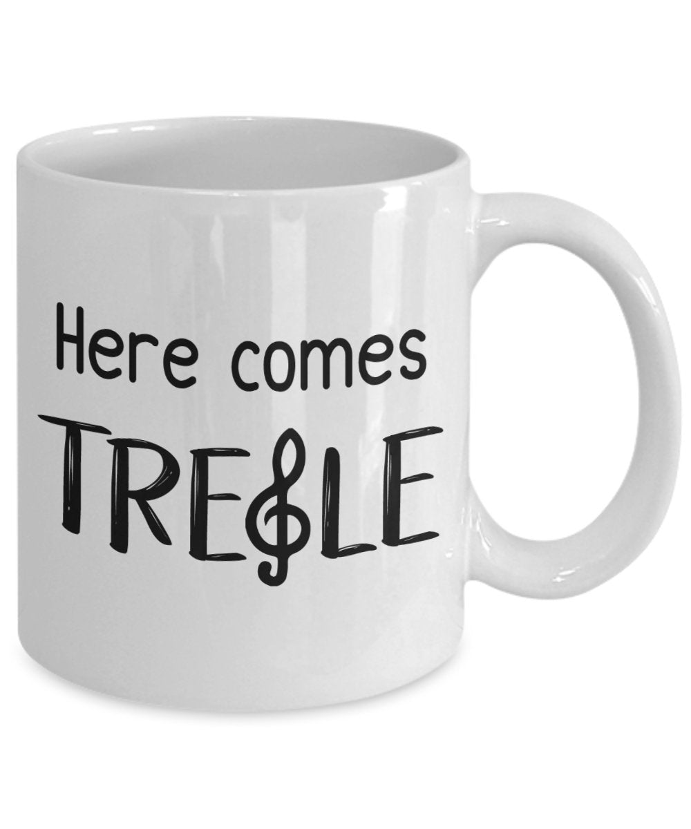 Kaffeebecher mit Aufschrift"Here comes Treble", lustiger Tee-Kakao-Becher – Neuheit Geburtstag Weihnachten Jahrestag Gag Geschenkidee