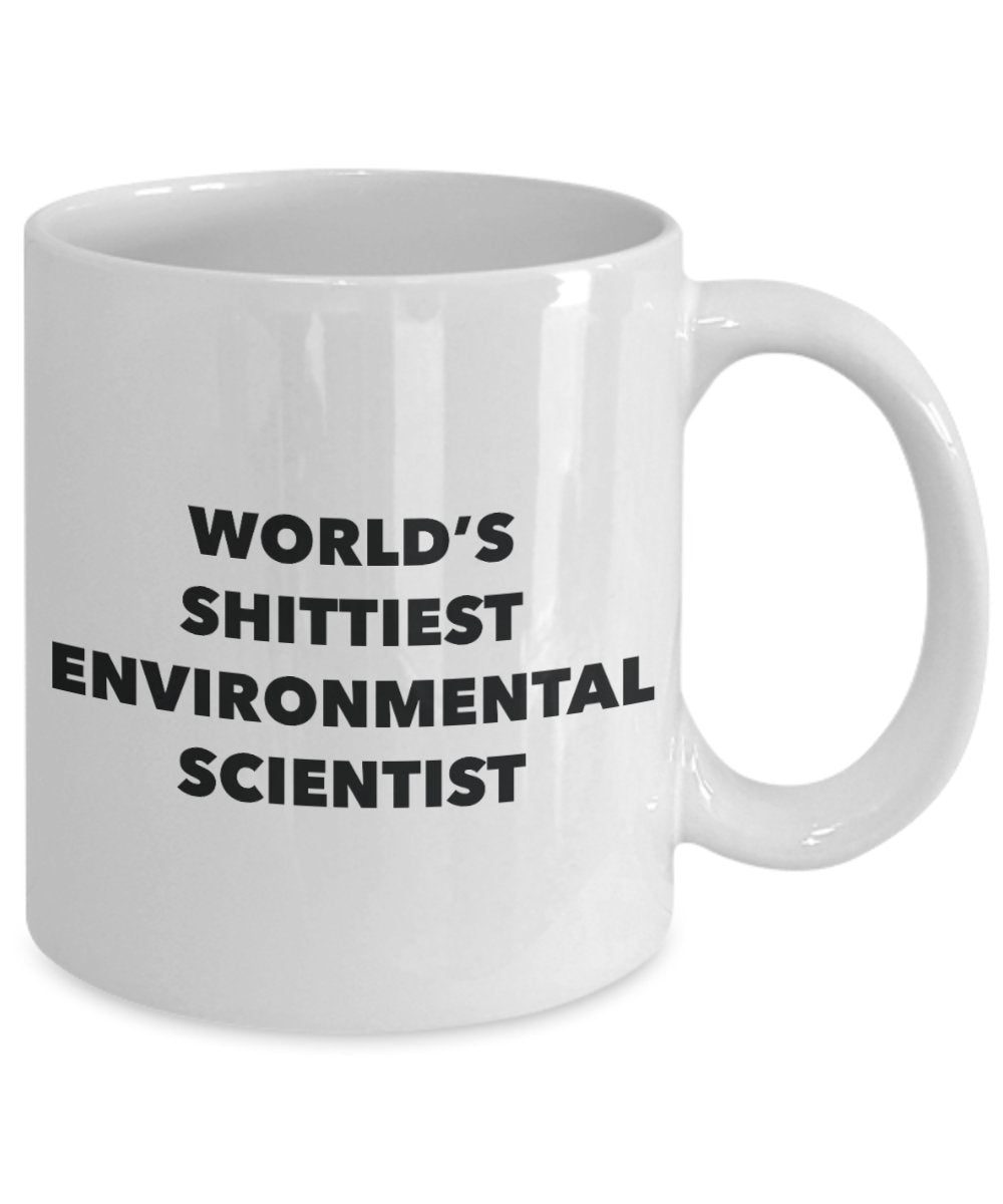 Environmental Scientist Coffee Mug - World's Shittiest Environmental Scientist - Gifts for Environmental Scientist - Funny Novelty Birthday Present Id