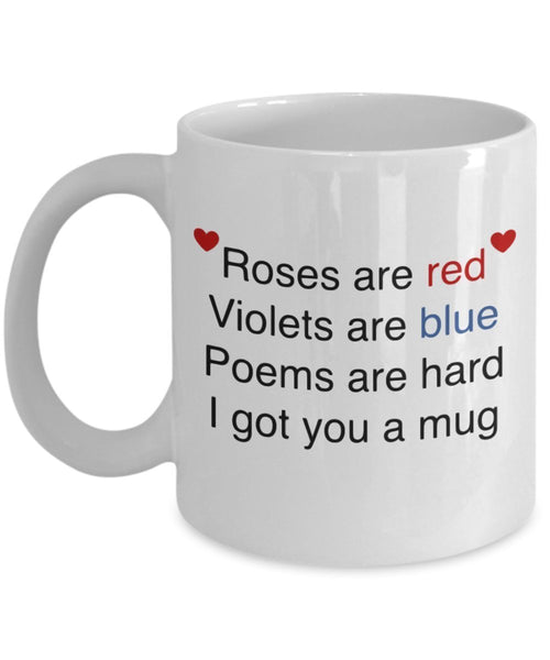 Funny Valentine's Day Mug - Couples Hilarious Coffee Cup - Sarcastic