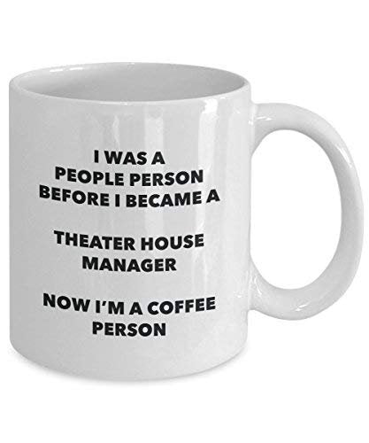 Theater House Manager Coffee Person Mug - Funny Tea Cocoa Cup - Birthday Christmas Coffee Lover Cute Gag Gifts Idea