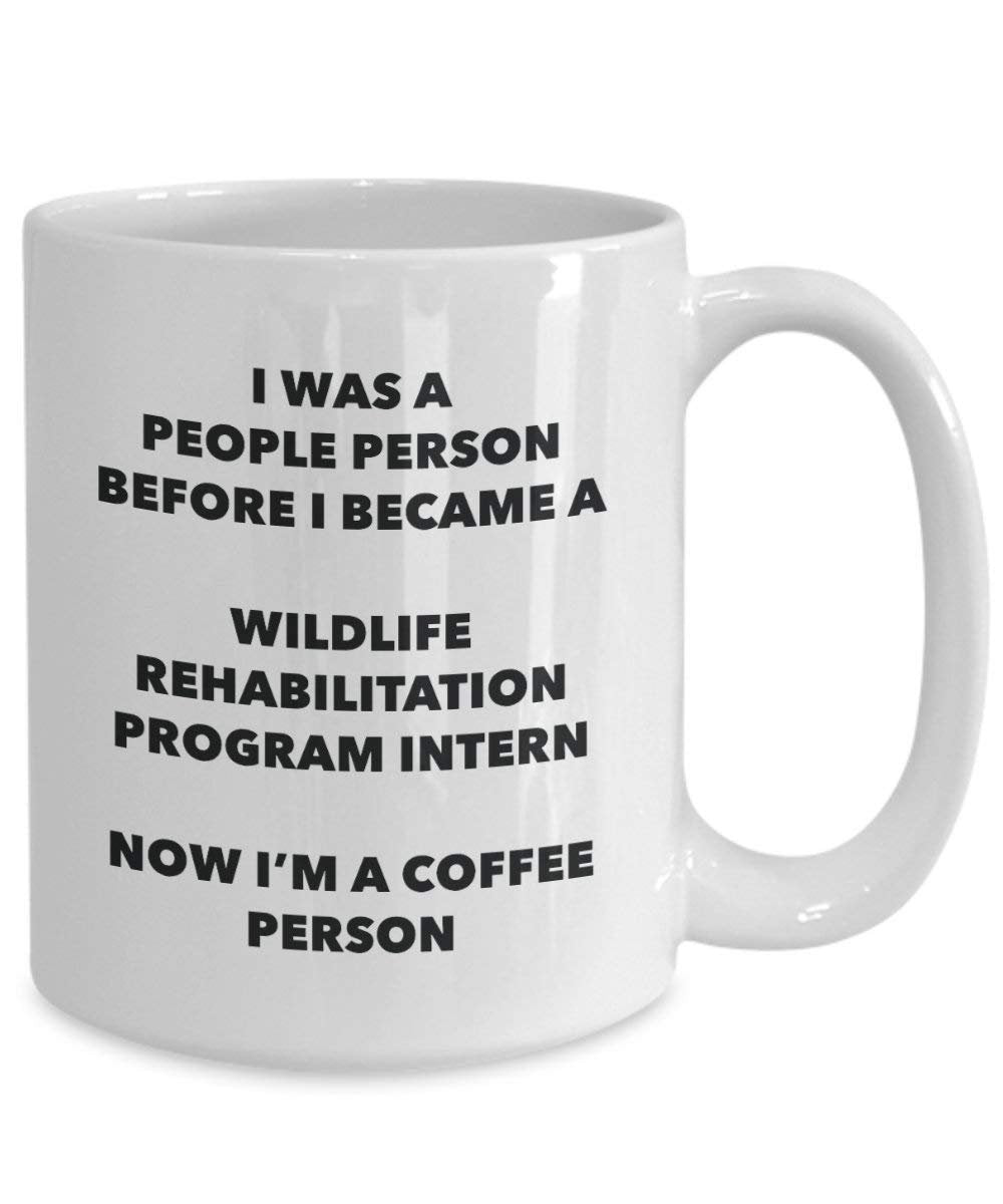 Wildlife Rehabilitation Program Intern Coffee Person Mug - Funny Tea Cocoa Cup - Birthday Christmas Coffee Lover Cute Gag Gifts Idea