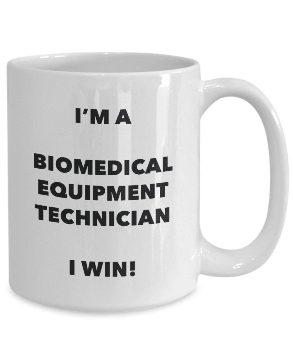 Biomedical équipement technicien Mug – Je suis une Biomedical équipement technicien I Win. – Funny Tasse à café – Idée de cadeaux de Noël d'anniversaire 15oz blanc