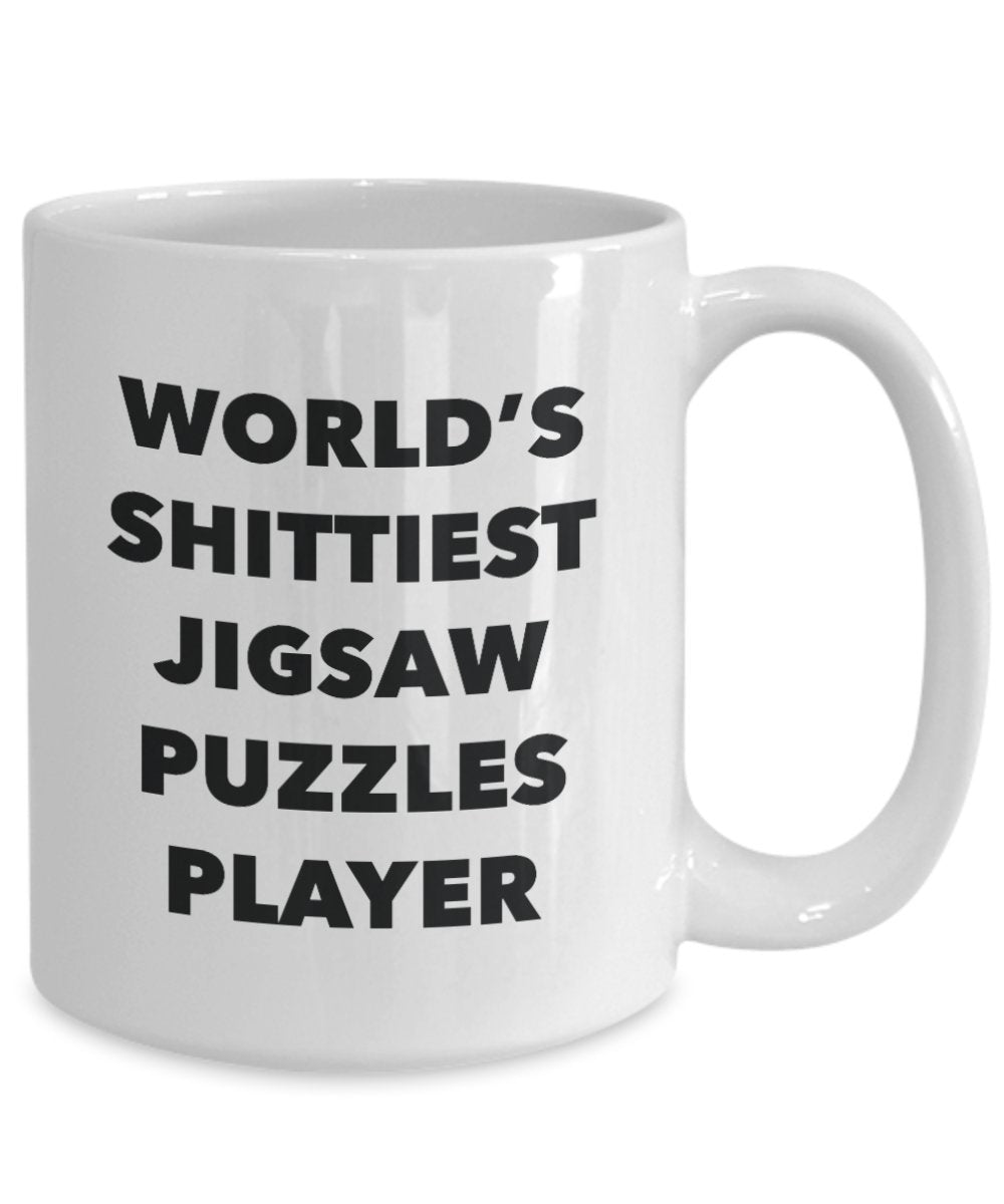 Jigsaw Puzzles Player Coffee Mug - World's Shittiest Jigsaw Puzzles Player - Jigsaw Puzzles Player Gifts - Funny Novelty Birthday Present Idea