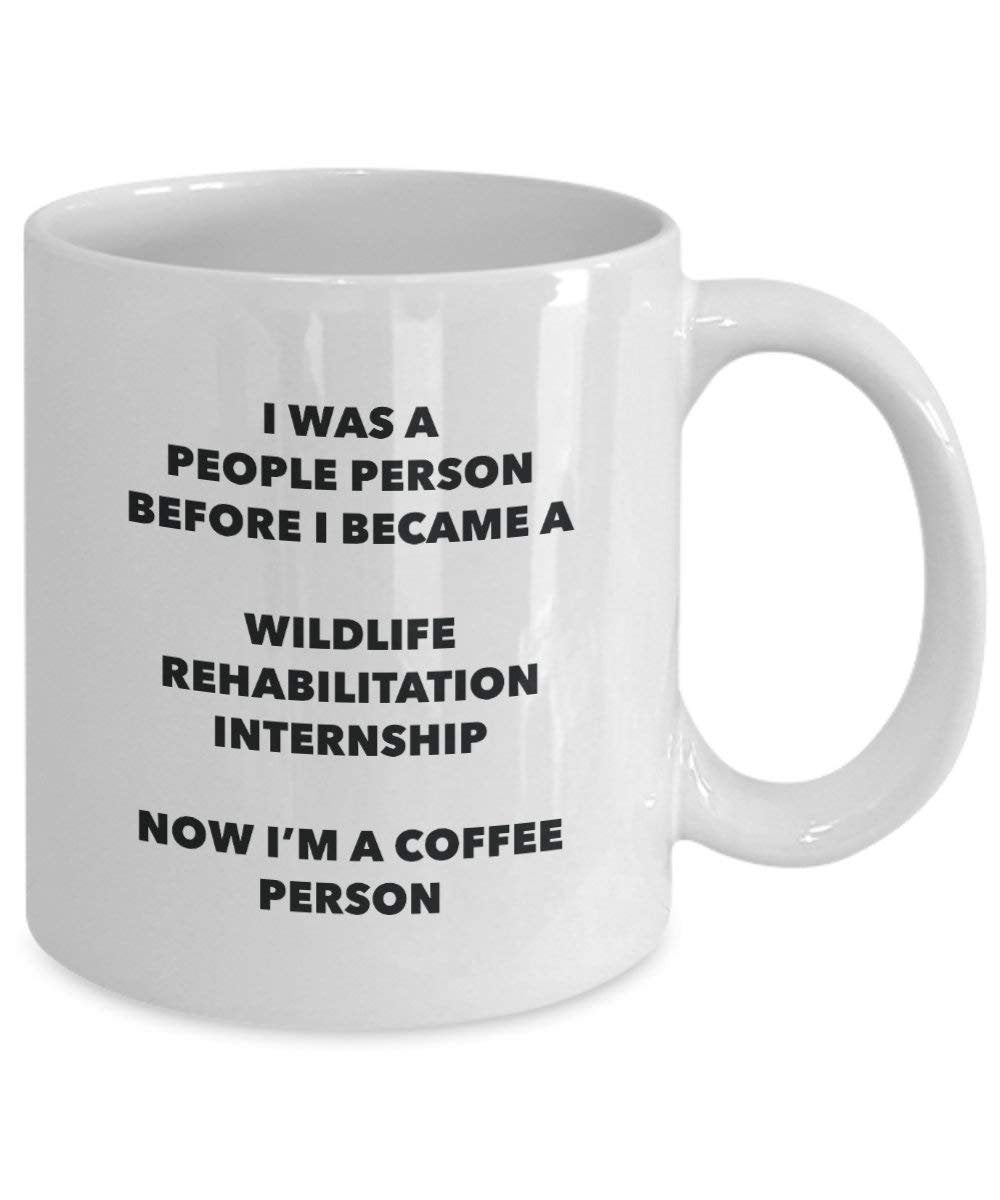 Wildlife Rehabilitation Internship Coffee Person Mug - Funny Tea Cocoa Cup - Birthday Christmas Coffee Lover Cute Gag Gifts Idea