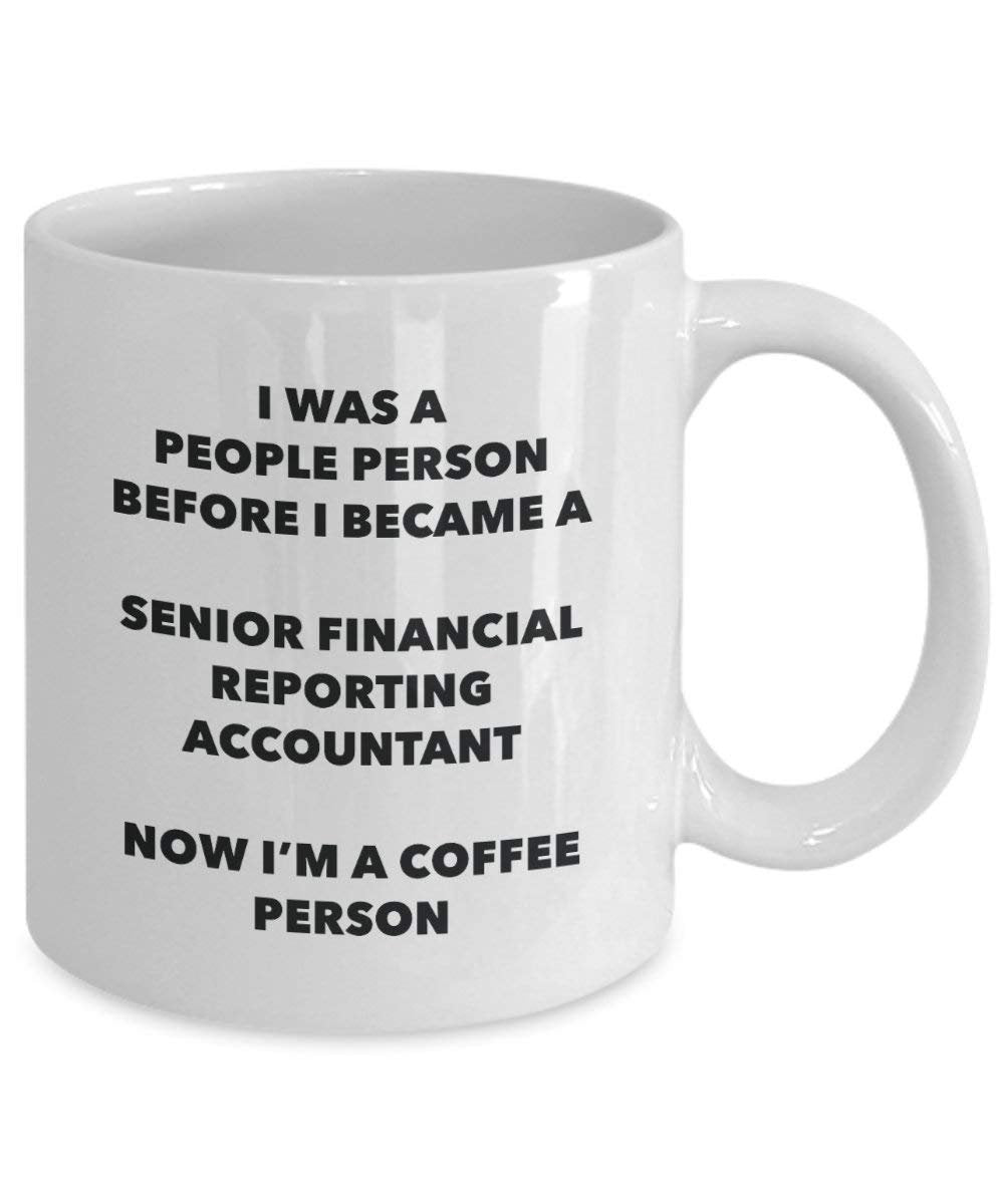 Senior Financial Reporting Buchhalter Kaffee Person Tasse – Funny Tee Kakao-Tasse – Geburtstag Weihnachten Kaffee Lover Cute Gag Geschenke Idee 15oz weiß