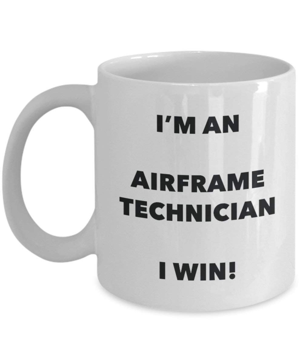Airframe technicien Mug – Je suis un technicien de Airframe I Win. – Funny Tasse à café – Fantaisie anniversaire Idée de Gag cadeaux de Noël 15oz blanc