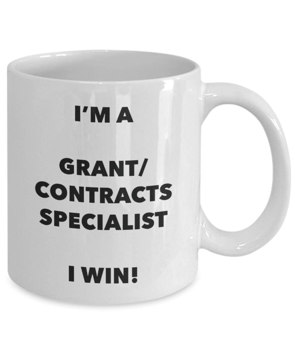 I'm a Grant/contracts Specialist Mug I win - Funny Coffee Cup - Birthday Christmas Gifts Idea