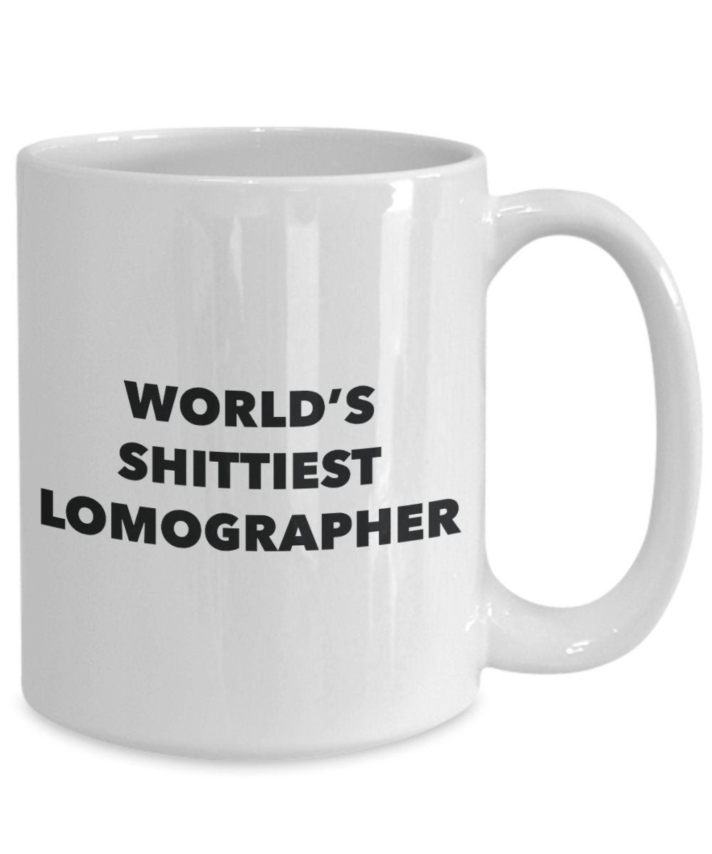 Lomographer Coffee Mug - World's Shittiest Lomographer - Lomographer Gifts - Funny Novelty Birthday Present Idea