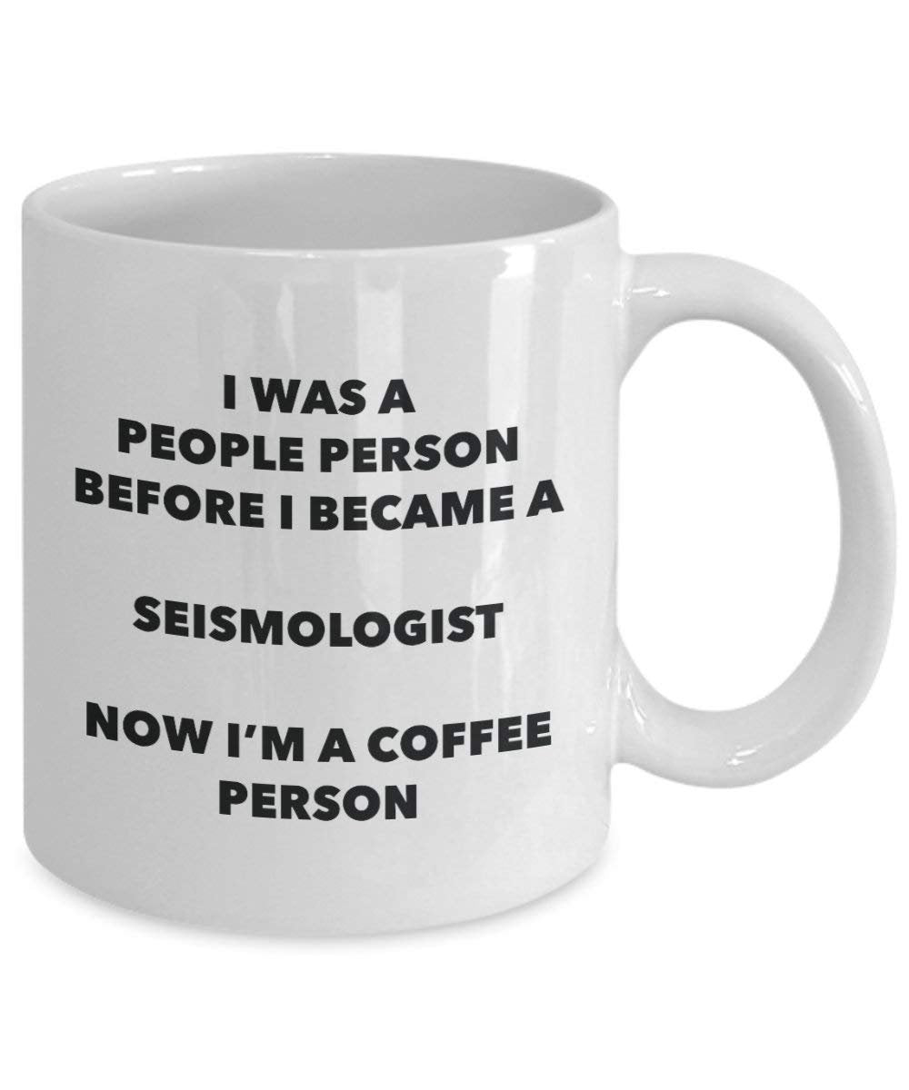 seismologist Kaffee Person Tasse – Funny Tee Kakao-Tasse – Geburtstag Weihnachten Kaffee Lover Cute Gag Geschenke Idee 11oz weiß