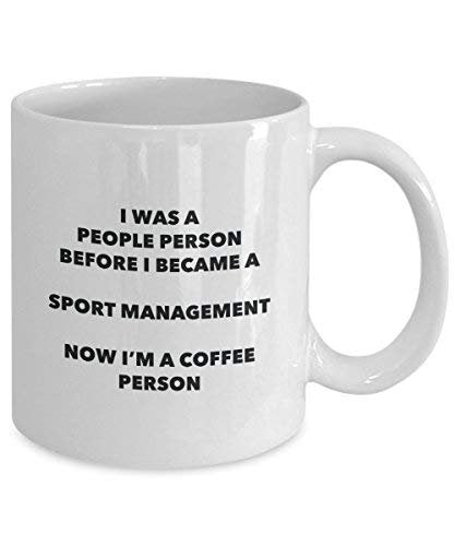 Sport Management Coffee Person Mug - Funny Tea Cocoa Cup - Birthday Christmas Coffee Lover Cute Gag Gifts Idea