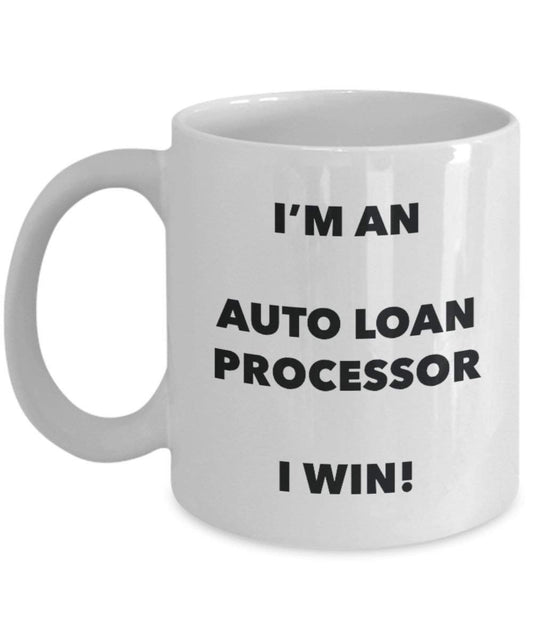Auto loan processeur Mug – Je suis un Auto loan processeur I Win. – Funny Tasse à café – Fantaisie anniversaire Idée de Gag cadeaux de Noël 11oz blanc