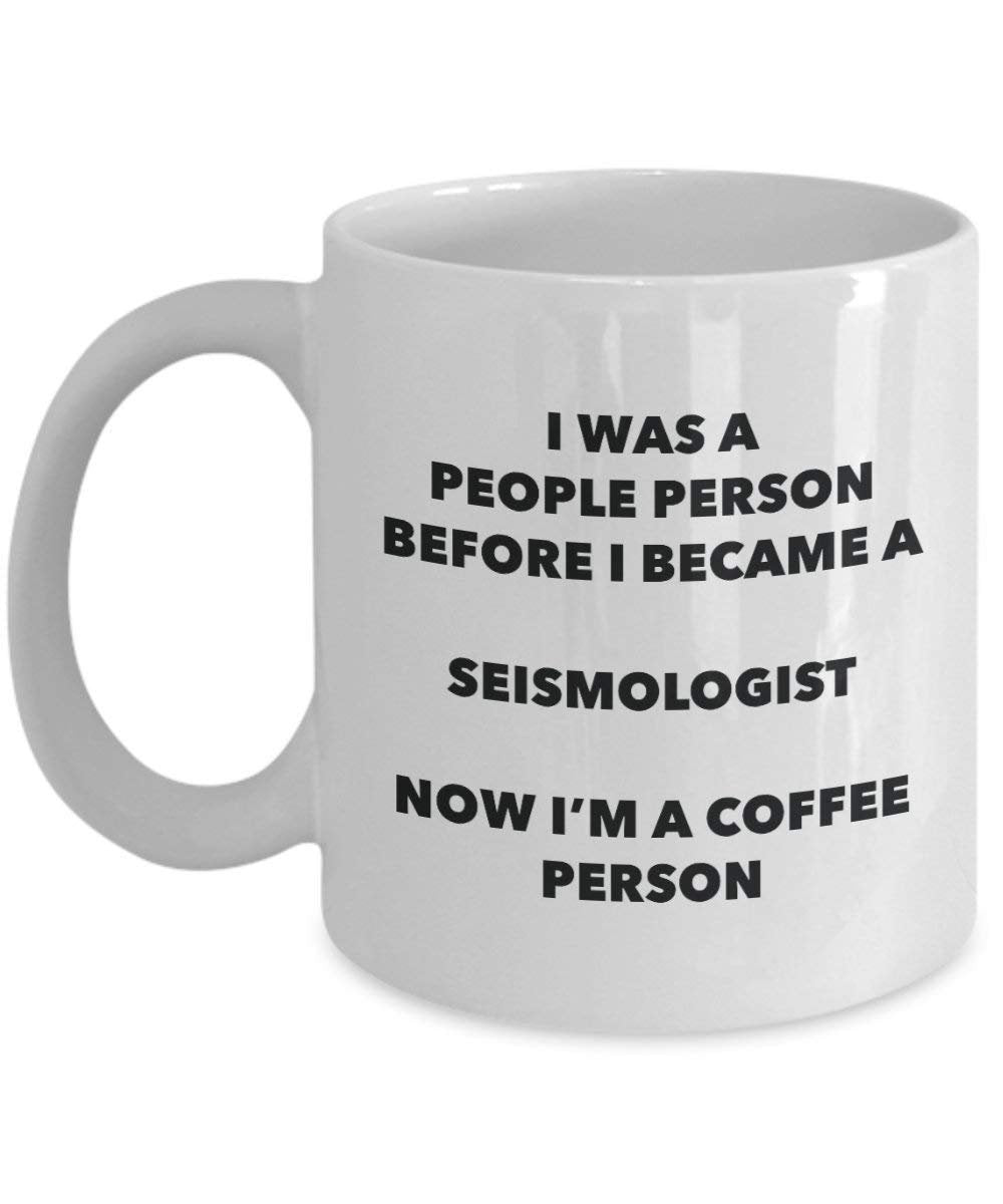 seismologist Kaffee Person Tasse – Funny Tee Kakao-Tasse – Geburtstag Weihnachten Kaffee Lover Cute Gag Geschenke Idee 11oz weiß